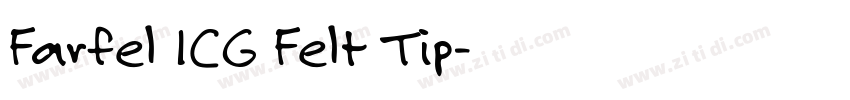 Farfel ICG Felt Tip字体转换